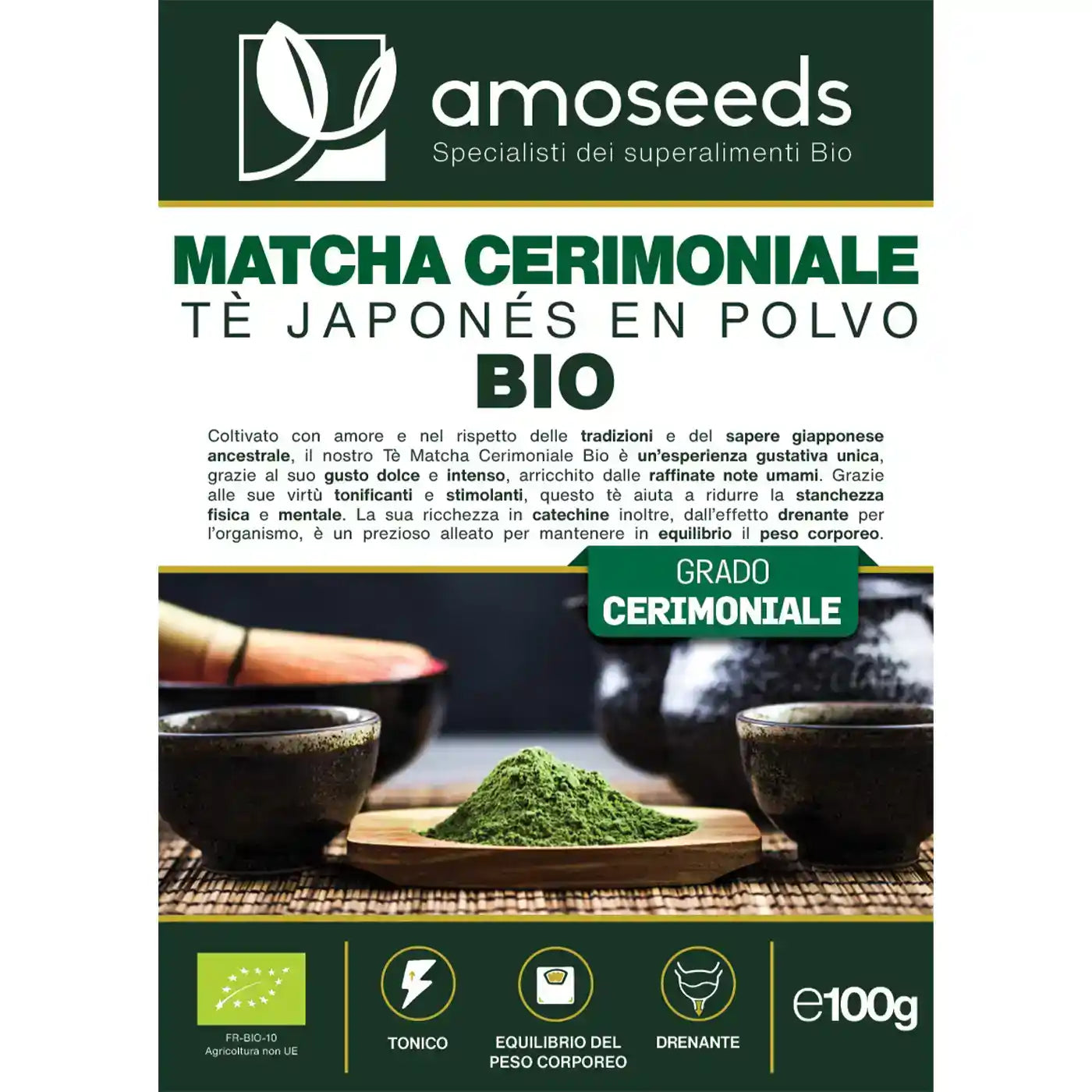 Te Matcha Cerimoniale Bio amoseeds specialisti superalimenti bio